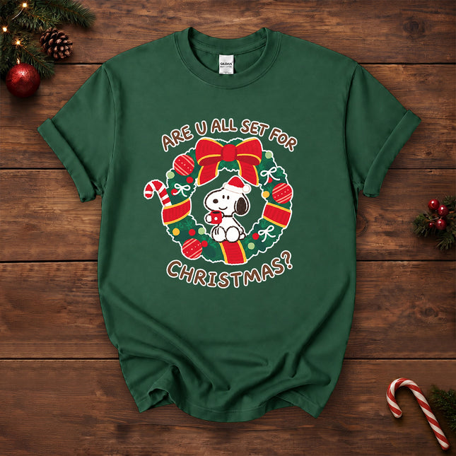 Christmas Wreath Are You All Set for Christmas T-Shirt